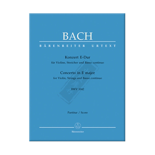 巴赫 E大调小提琴和弦乐协奏曲BWV 1042 总谱 骑熊士原版乐谱 Bach Concerto Violin Strings Basso Continuo E major BA5190