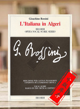 罗西尼 歌剧 意大利女郎在阿尔及尔 Ricordi 里科尔迪原版乐谱书 Rossini LITALIANA IN ALGERI HL50482478