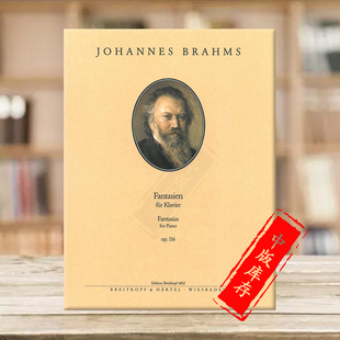 独奏 德国大熊原版 Piano 钢琴幻想曲 EB6012 for Op116 Fantasias 勃拉姆斯 乐谱书Brahms