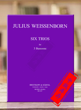 魏森博恩 六首三重奏 三支巴松管 大熊原版乐谱书 Julius Weissenborn 6 Trios 3 Bassoons MR2107