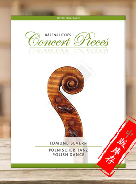 波兰舞曲 爱德曼塞文 小提琴和钢琴 德国进口骑熊士原版乐谱书 Severn Edmund Polish Dance Violin and Piano BA10750