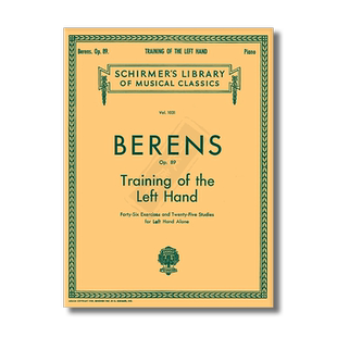 贝伦斯 左手练习曲Op89 钢琴独奏 希尔默原版乐谱书 Hermann Berens Training of the Left Hand HL50257460