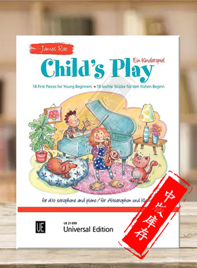 雷伊 儿童游戏 18首初级练习曲 萨克斯和钢琴 维也纳UE原版乐谱书 Rae Childs Play alto saxophone and piano UE21699