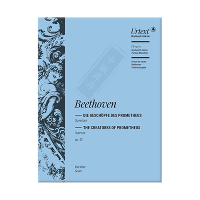 贝多芬普罗米修斯的生灵总谱