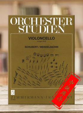 管弦乐队困难片段练习 舒伯特 门德尔松 大提琴独奏 朔特原版乐谱书 Orchestra Studies for Cello Schubert Mendelssohn ZM28550