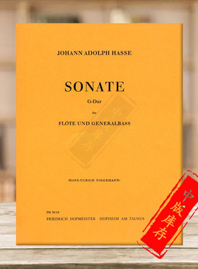 哈斯 G大调奏鸣曲 长笛和低音通奏 德国霍夫曼斯特原版乐谱书 Hasse Sonata in G Major for Flute and Generalbass FH3010