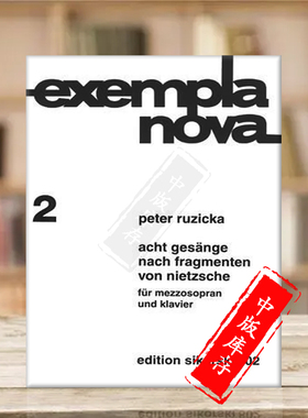鲁策施卡 尼采词谱曲 七首 为女中音和钢琴而作 思考斯基原版乐谱书 Ruzicka Gesange nach Fragmenten von Nietzsche SIK0802