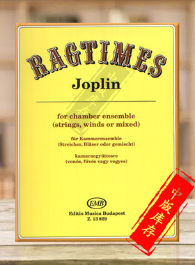 斯科特乔普林雷格泰姆乐曲 室内乐混声 总分谱 布达佩斯原版乐谱书 Ragtimes for chamber ensemble score and parts Z13829