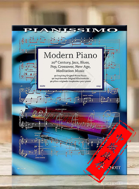 20世纪现代钢琴作品 钢琴独奏 德国朔特原版进口乐谱书 20th Century Modern Piano ED21128