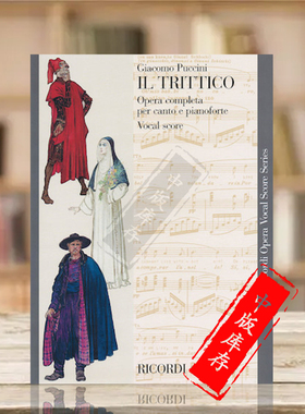 普契尼 独幕歌剧三联剧 外套 修女安杰利卡 贾尼 斯基基声乐总谱完整版 Ricordi 原版乐谱书 Puccini IL Trittico for Vocal Score