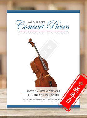 莫仑霍尔 婴儿帕格尼尼大提琴幻想曲 附钢伴 德国骑熊士原版进口乐谱书 Mollenhauer The Infant Paganini BA10693