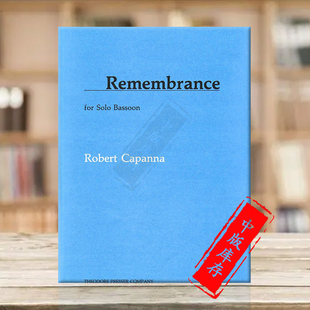 Bassoon 11440525 原版 Capanna Remembrance Robert 巴松管独奏 进口乐谱书 Solo 罗伯特卡帕纳 for 回忆