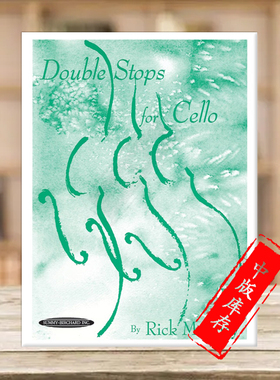 里克 穆尼 大提琴双音练习曲 Alfred原版进口乐谱书 Rick Mooney Double Stops for Cello 00-0761