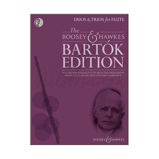 巴托克 二重奏和三重奏作品集 两至三支长笛 含CD 博浩原版乐谱书 Bartok Duos and Trios for Flute BH13197