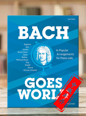 巴赫走向世界 14首流行钢琴独奏改编曲 克莱布 骑熊士乐谱书 Bach goes World Popular Arrangements Piano Kleeb BA10653