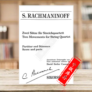 String SIK1560 总分谱 Rachmaninoff Movements 乐谱书 弦乐四重奏 思考斯基原版 Quartet 拉赫玛尼诺夫 for 两乐章