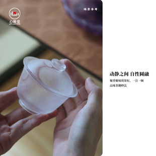 心缘堂琉璃茶器澄明圆融盖碗功夫茶具茶席搭配好友送礼