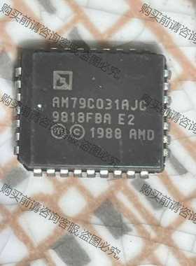 功能正常议价 AM79C031AJC旧货PLCC32