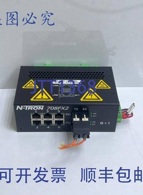 原装供应N-Tron 708FX2-SC 以太网交换机