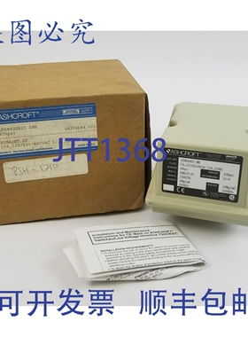 原装供应ASHCROF LDDN4GGB25 XNH 压力开关 量程:30 PSID 耐压:20