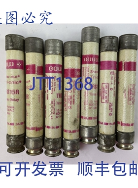 原装供应GOULD SHAWMUT TRI-ONIC TRS15R 延时保险丝 600VAC 15A