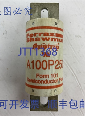 原装供应FERRAZ SHAWMUT AMP-TRAP A100P250-4 FORM 101 半导体保