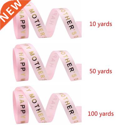 Happy Mother's Day Ribbon 10/50/100 Yard Bronzing Craft Ribb