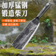 65高锰钢老式 柴刀手工锻打砍柴全钢砍树户外传承镰刀农用锋利劈柴