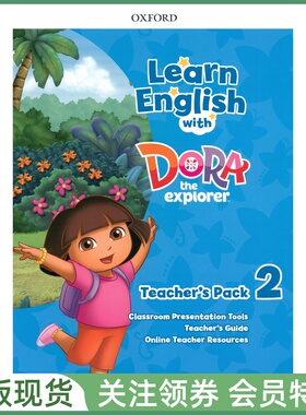 牛津幼儿英语教材 Learn English with Dora Level 2 Teacher's Pack with Classroom Presentation Tools 二级教师用书资源包