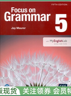 培生学术英语教材 Focus on Grammar Level 5 Student Book with MyEnglishLab Fifth Edition 五级学生用书 五版带MyEnglishLab