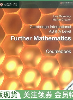 剑桥国际高中教材 Cambridge International AS & A Further Mathematics Coursebook 进阶数学 学生用书