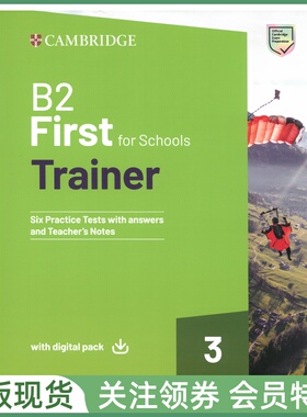 剑桥英语证书考试真题训练 B2 First for Schools Trainer 3 Six Practice Tests with Answers digital pack FCE校园版6套带答案