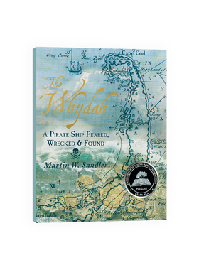 Candlewick原版绘本《The Whydah: A Pirate Ship Feared  Wrecked  And Found》 平装书 10+岁