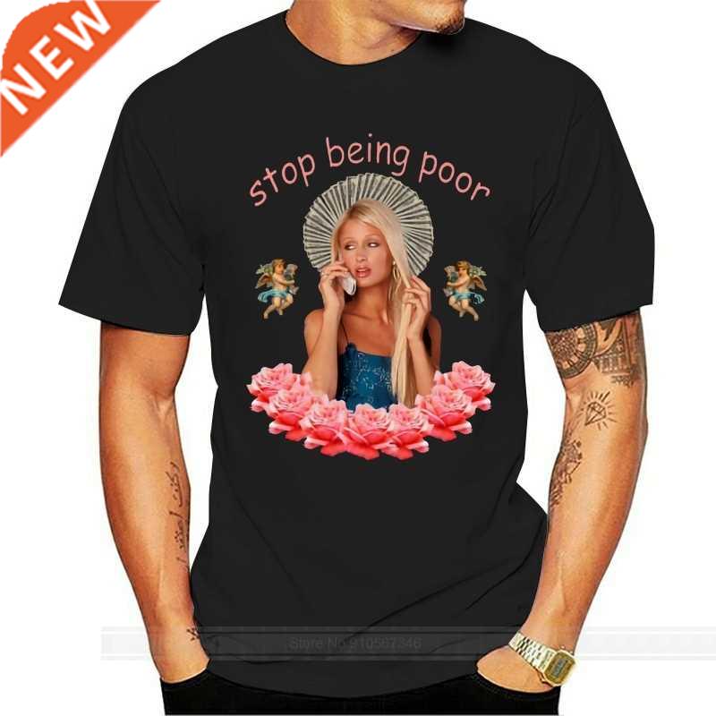 Paris Hilton 'Stop Being Poor' New Style hipster Short Sleev
