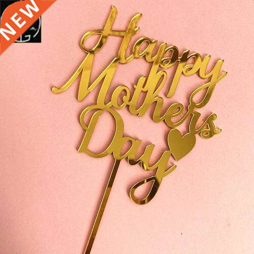 Baking Cake Toppers Happy Mother‘s Day Acrylic Cake Decorat