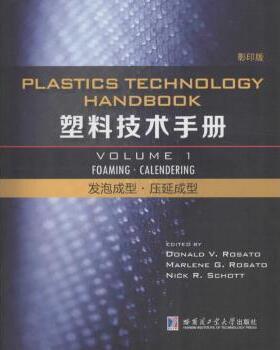 正版 塑料技术手册:Volume 1:发泡成型·压延成型:Foaming·calendering
