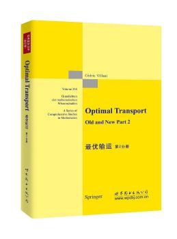 正版    输运:第2分册:Old and new part 2 Cedric Villani[著] 世界图书出版公司北京公司 9787510077913 交通/运输 RT库