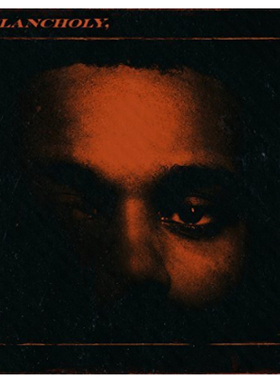 欧版进口 The Weeknd专辑威肯 My Dear Melancholy致亲爱的忧愁CD