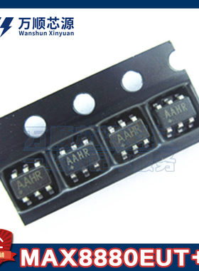 原装MAX8880EUT+T 丝印AAHR MAX8880EUT SOT23-6 LDO稳压器IC
