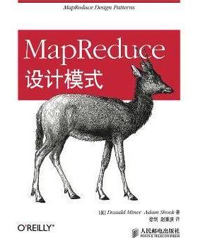 MapReduce设计模式[美]Donald Miner,[美]Adam Shook9787115360946人民邮电出版社书籍\/杂志\/报纸/计算机/网络/程序设计（新）