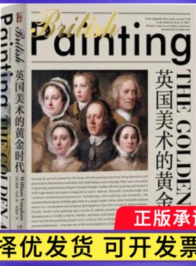 英国美术的黄金时代[英]威廉·沃恩（William Vaughan）9787301308448北京大学出版社书籍\/杂志\/报纸/艺术/工艺美术（新）
