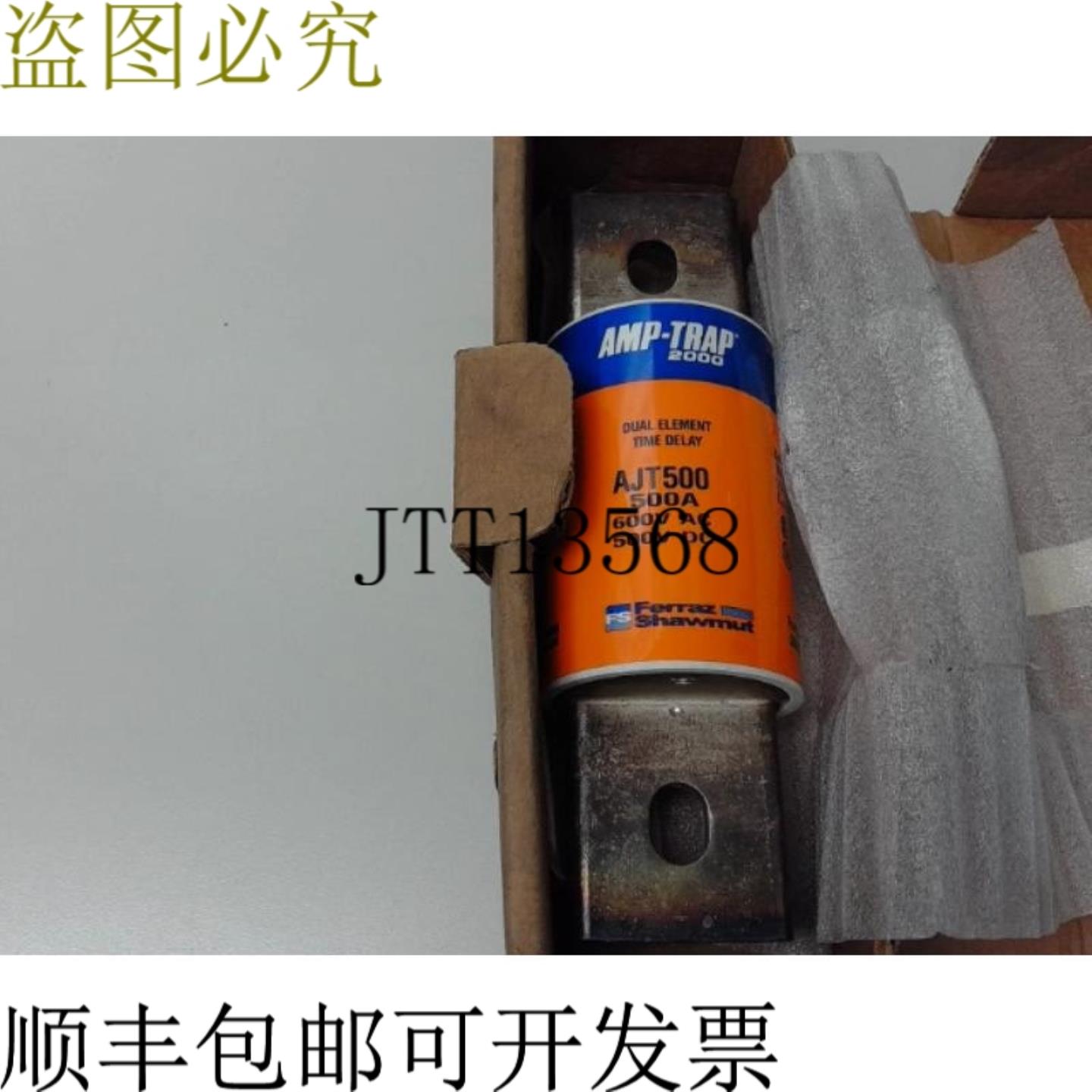 供应FERRAZ SHAWMUT AJT500 Amp Class J 600V 温度延迟保险