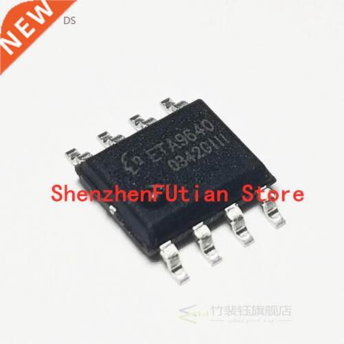 10PCS/LOT ETA9640 SOP8 ETA9640E8A SOP-8 5V1A SMD New and Ori