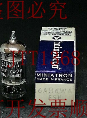 原装供应范电子真空管 6AH6WA FSE 7539