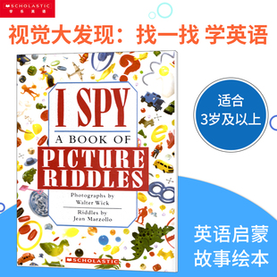 原版进口英文绘本 I Spy: A Book of Picture Riddles视觉大发现之找一找 学英语 英文图书 学乐出版社