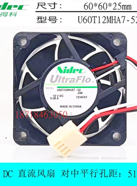 全新原装nidec U60T12MHA7-52 6cm厘米6025 12V0.08A静音散热风扇