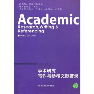 (英)狄恩 著,黎昌抱 等译学术研究、写作与参考文献著录(正版旧书包邮)东北财经大学出版社有限责任公司9787565404535