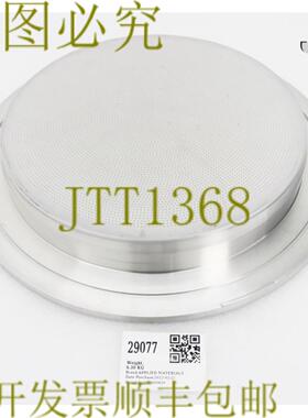 供应29077 应用材料FACEPLATETEOS产品200毫米部分0041-