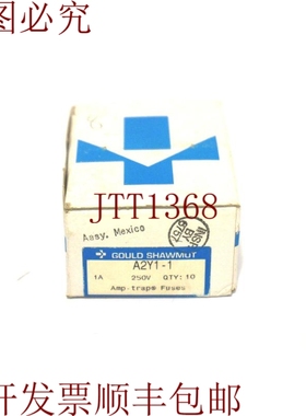 原装供应10 件装 GOULD SHAWMUT A2Y1-1 保险丝 A2Y11