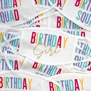 Birthday girl squad mask 10th 15th 16th 18th 20th 21st 30th